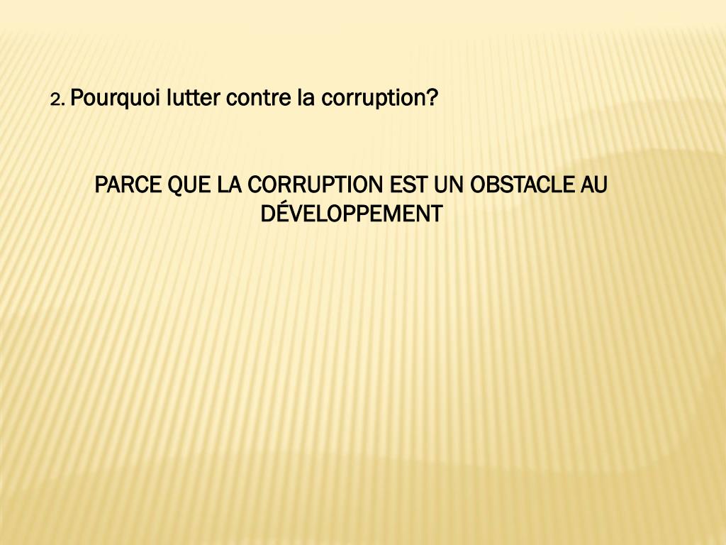 PPT PRESENTATION SUR LA CORRUPTION PowerPoint Presentation, free