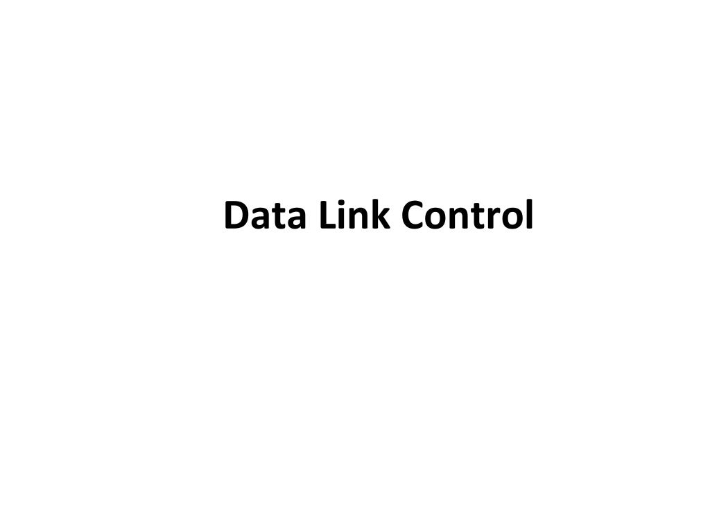 PPT Data Link Control PowerPoint Presentation, free download ID6338391