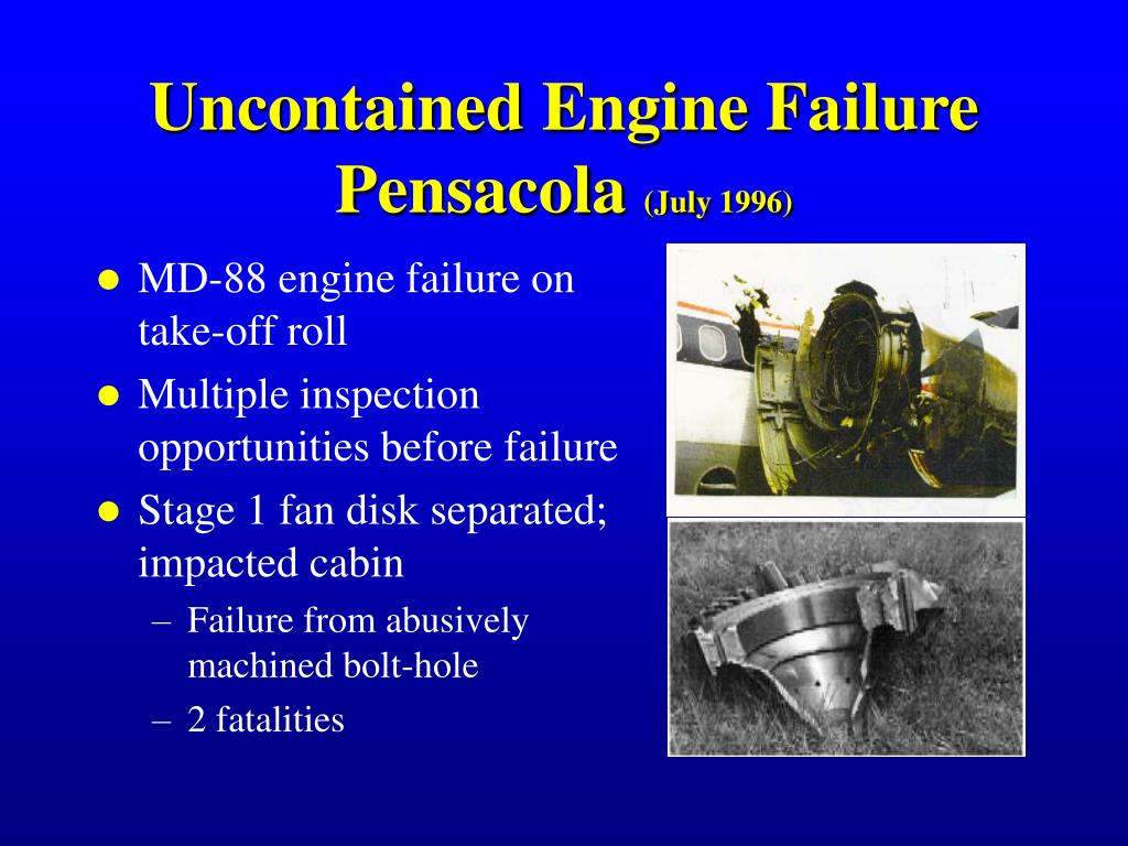 PPT - Safer Skies - Uncontained Engine Failures PowerPoint Presentation