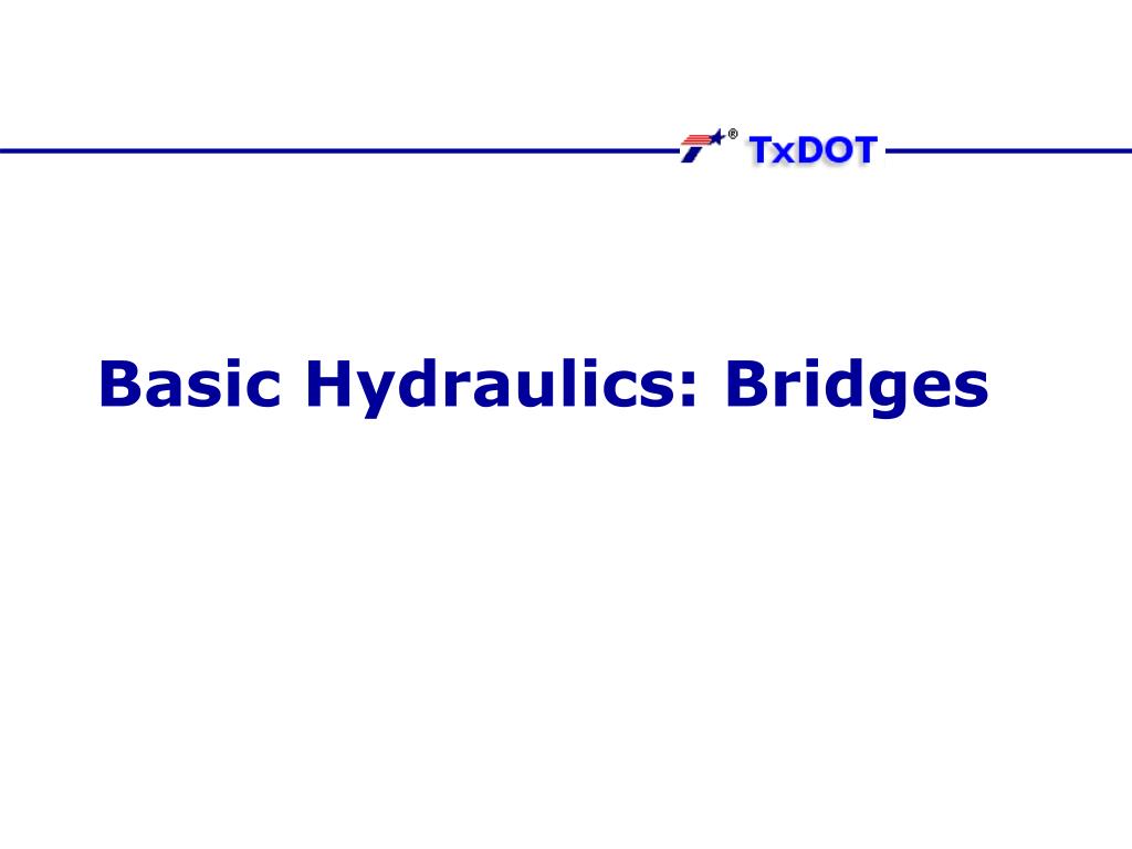PPT Basic Hydraulics Bridges PowerPoint Presentation, free download