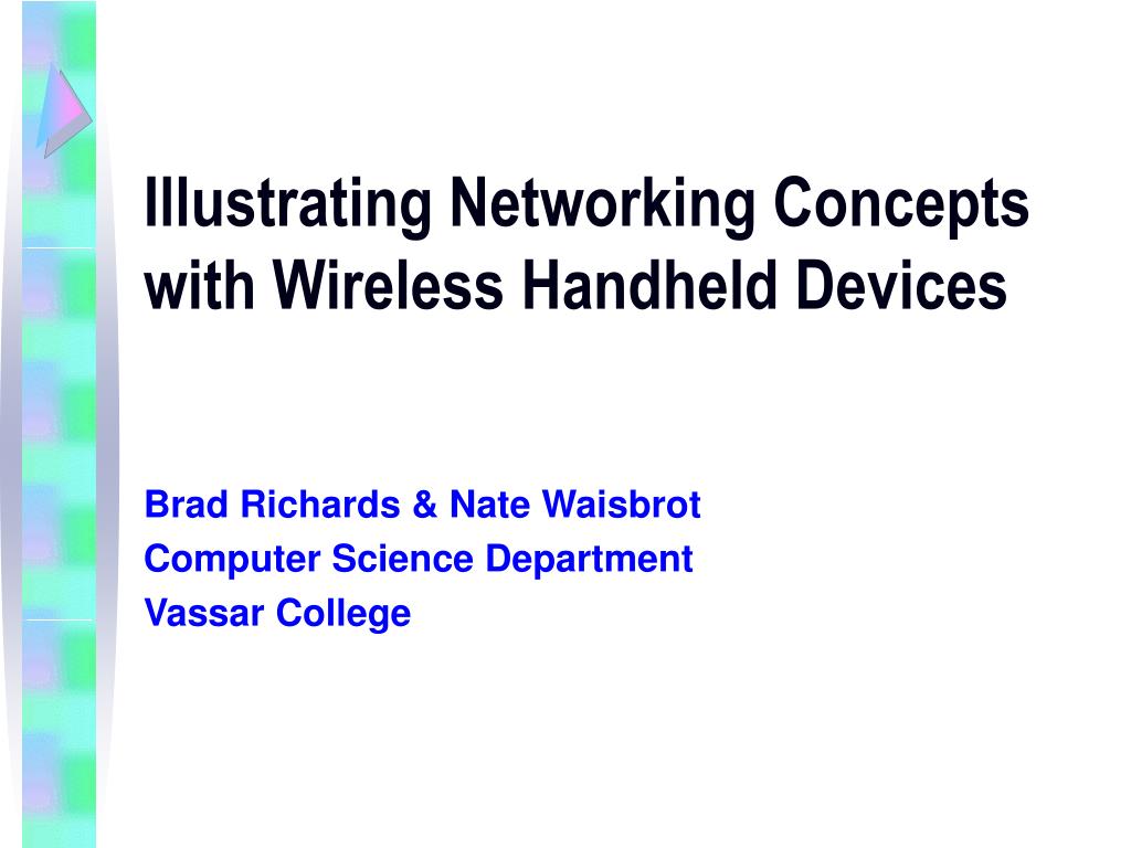 PPT Illustrating Networking Concepts with Wireless Handheld Devices