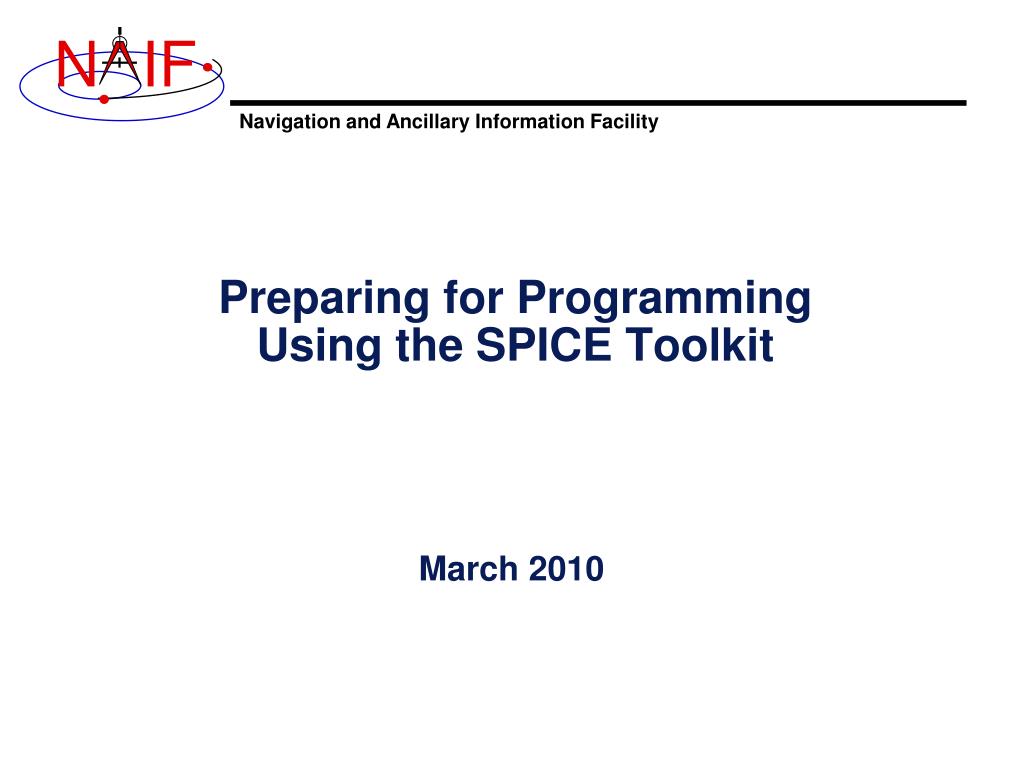 PPT Preparing for Programming Using the SPICE Toolkit PowerPoint Presentation ID6363837