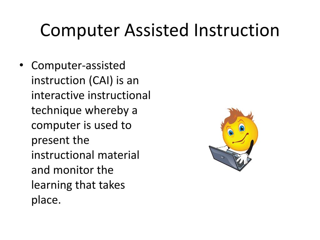PPT COMPUTER ASSISTED INSTRUCTION PowerPoint Presentation, free