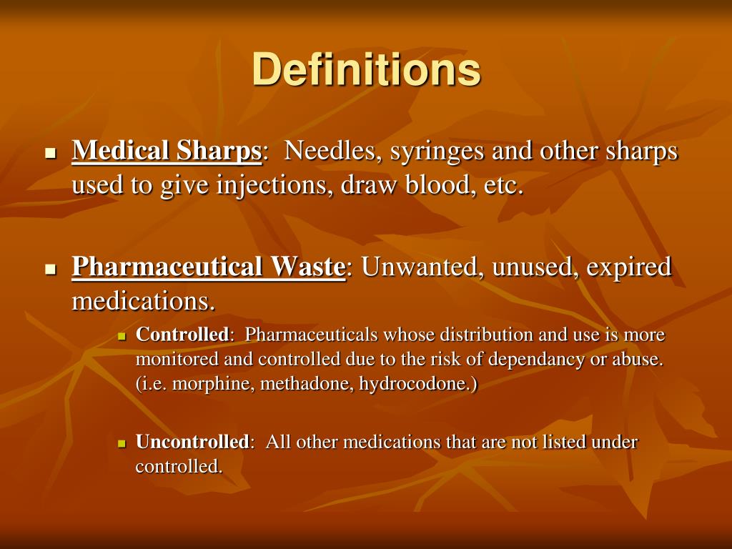 PPT Special Wastes Dealing with Medical Sharps and Pharmaceuticals