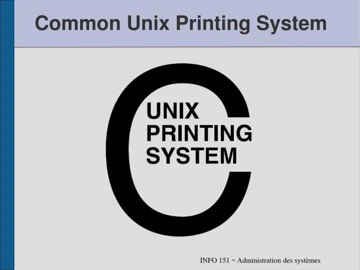 PPT Common Unix Printing System PowerPoint Presentation, free