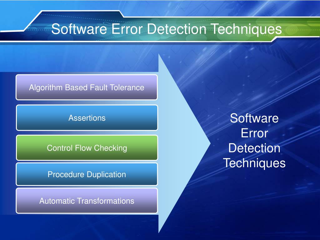PPT SoftError Detection Through Software FaultTolerance Techniques