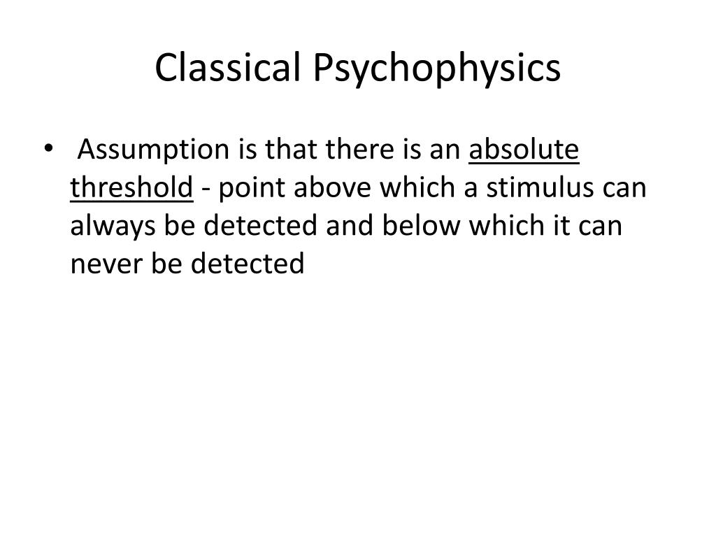PPT PSYCHOPHYSICS PowerPoint Presentation, free download ID6395734