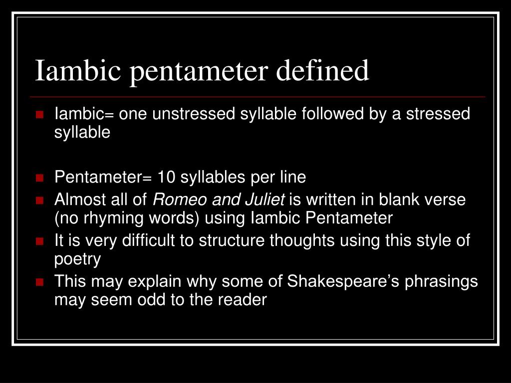 PPT Iambic Pentameter PowerPoint Presentation, free download ID6398486