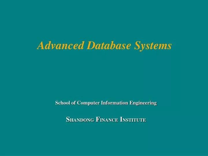 PPT Advanced Database Systems PowerPoint Presentation, free download