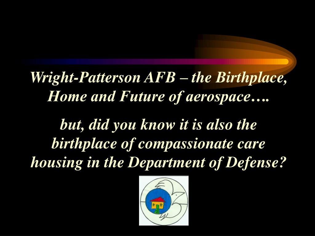 PPT Fisher Houses WrightPatterson AFB, Ohio PowerPoint Presentation