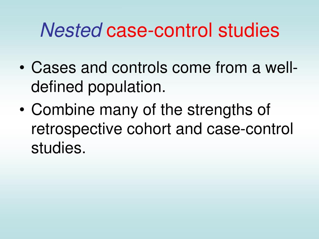 PPT Retrospective & Prospective Studies Case Studies PowerPoint