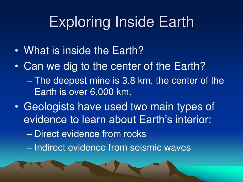 PPT Ch. 1 Plate Tectonics Section 1 Earth’s Interior