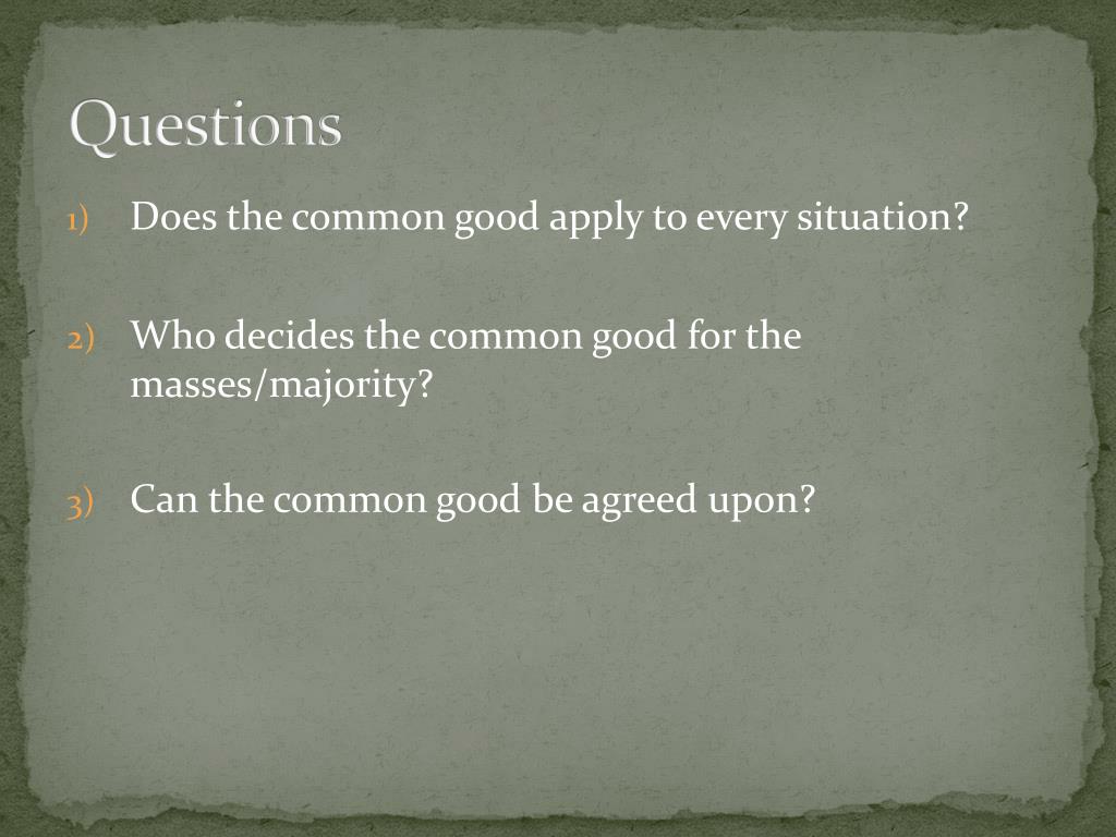 PPT COMMON GOOD APPROACH PowerPoint Presentation, free download ID