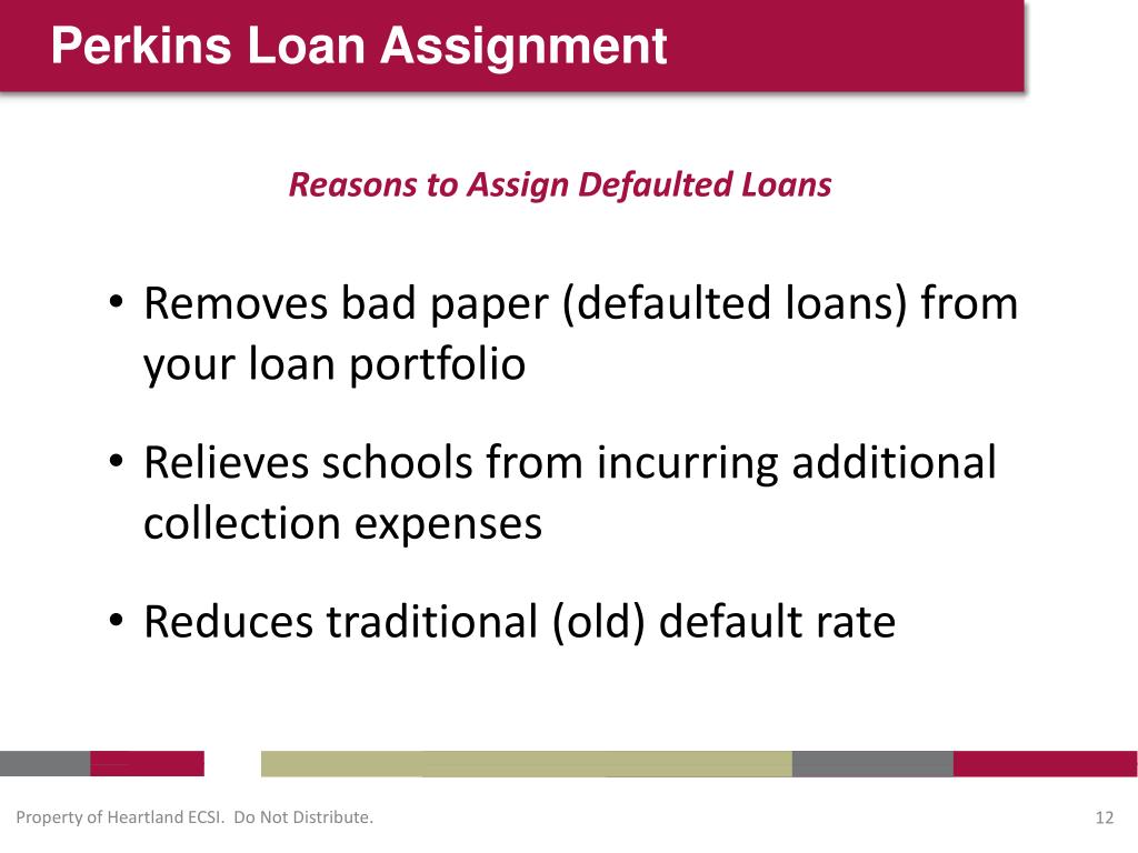 PPT Perkins Loans To Assign Or Not To Assign PowerPoint