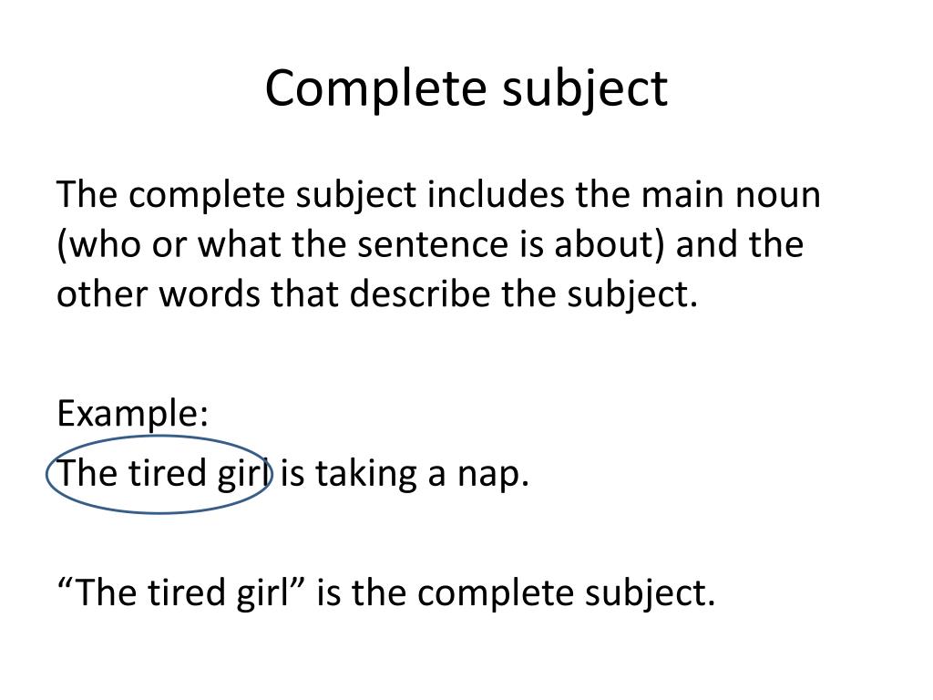 PPT - Simple Subject • The simple subject is the main word or words in