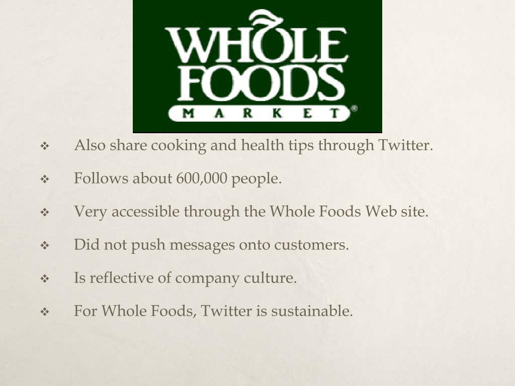 PPT American Apparel and Whole Foods on Twitter PowerPoint