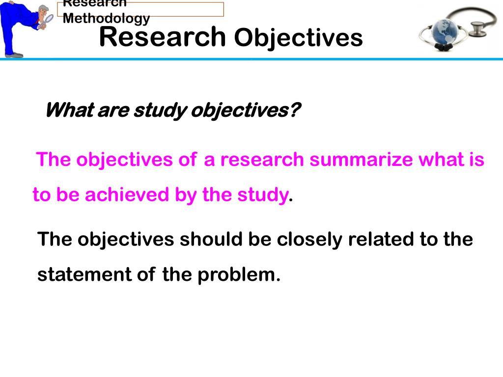 research objectives methodology