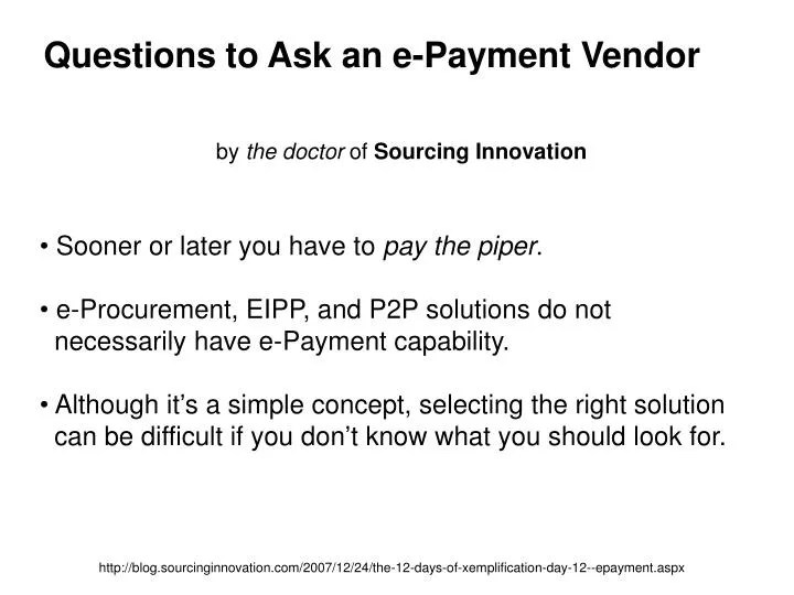 PPT Questions to Ask an ePayment Vendor PowerPoint Presentation