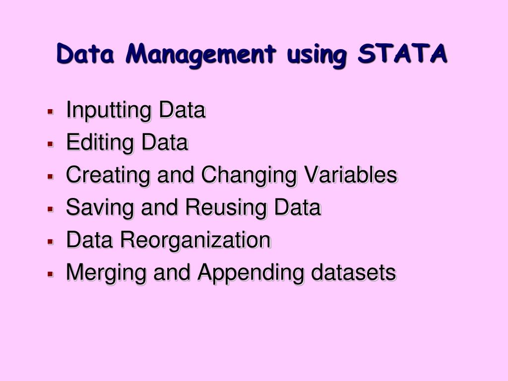 PPT Session I How to use STATA & Basic Data Management Commands