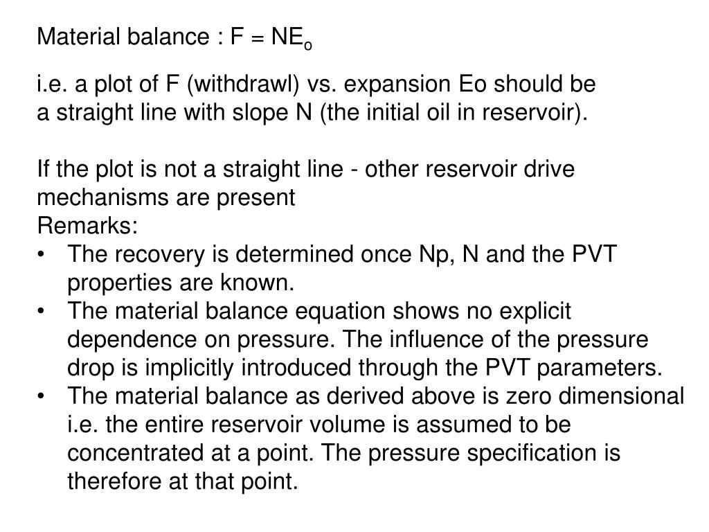 PPT Material Balance for Oil Reservoirs PowerPoint Presentation, free