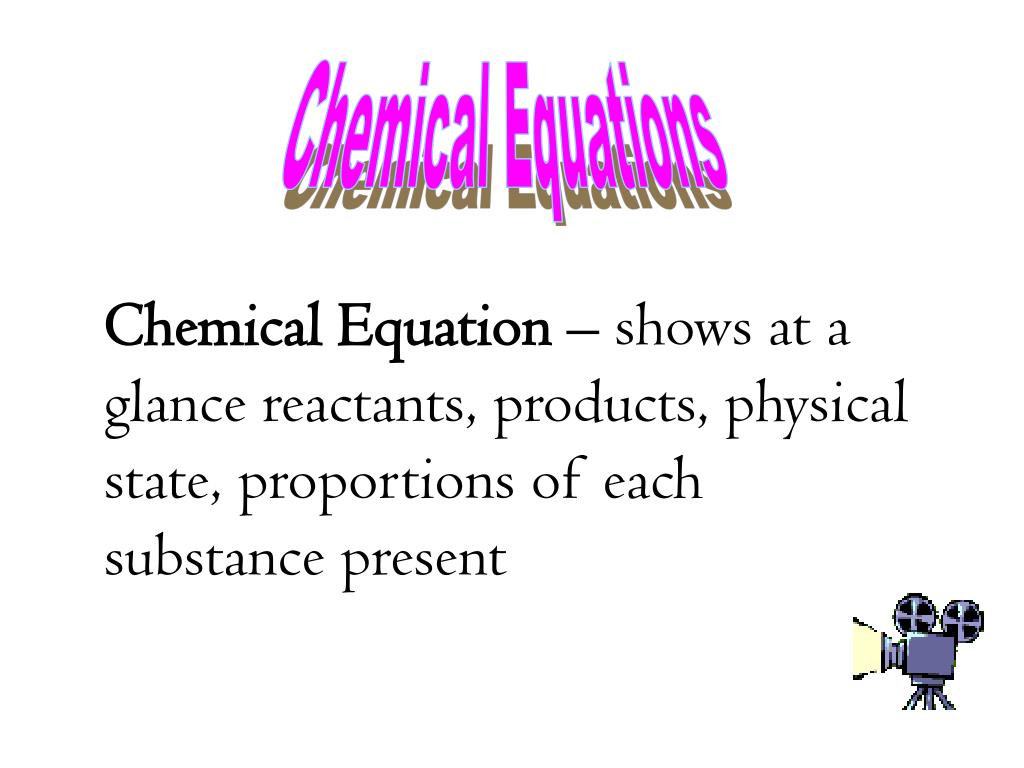 PPT Chemical Reaction process that produces a chemical change