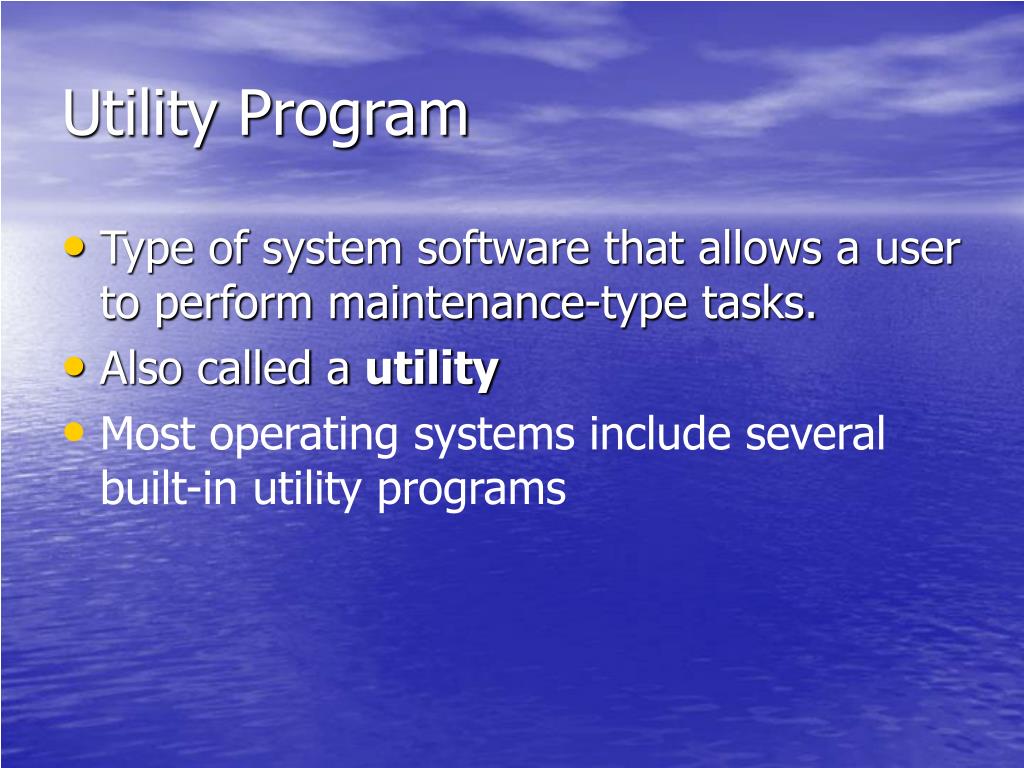 PPT Operating System Utility Programs PowerPoint Presentation, free download ID6523220