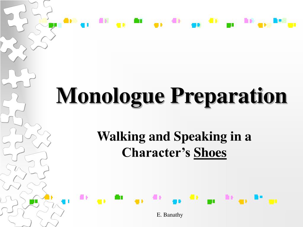 PPT Monologue Preparation PowerPoint Presentation, free download ID