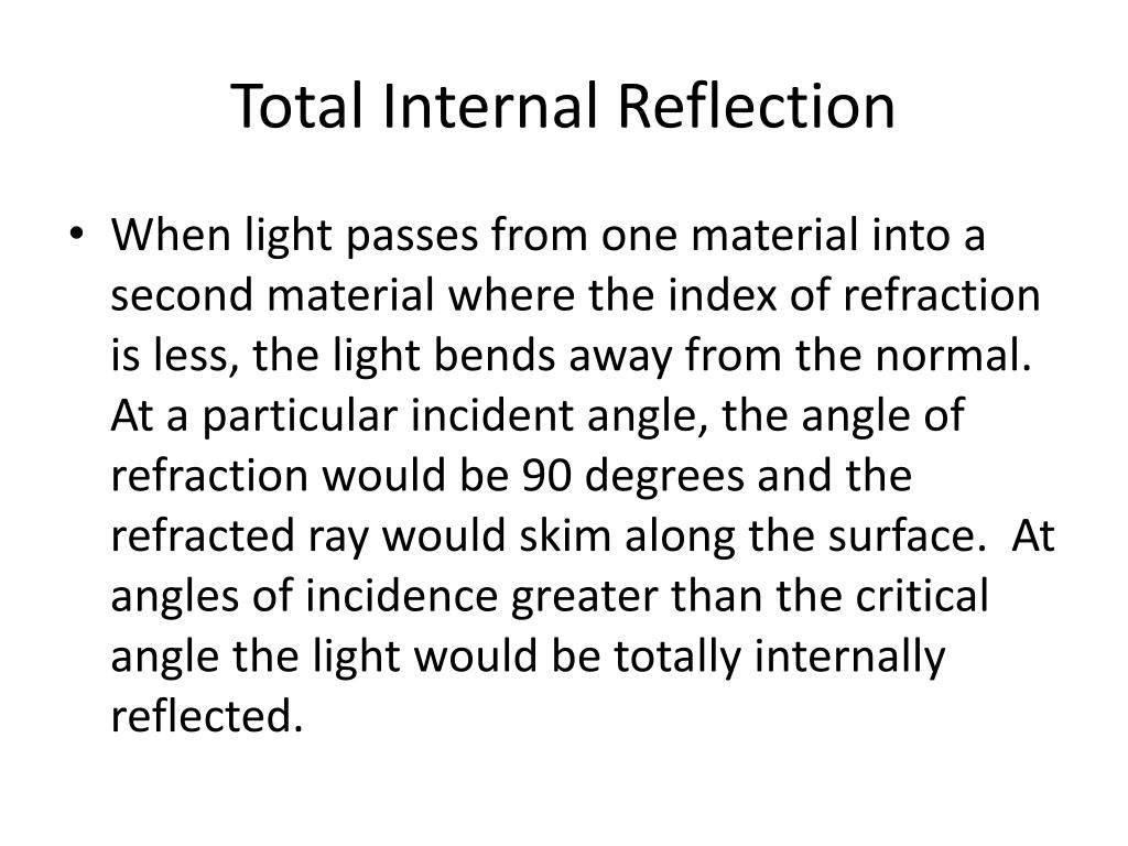 PPT Total Internal Reflection PowerPoint Presentation, free download
