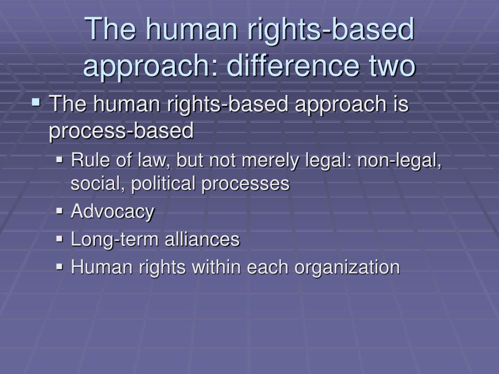 PPT RIGHTS BASED APPROACH PowerPoint Presentation, free download ID