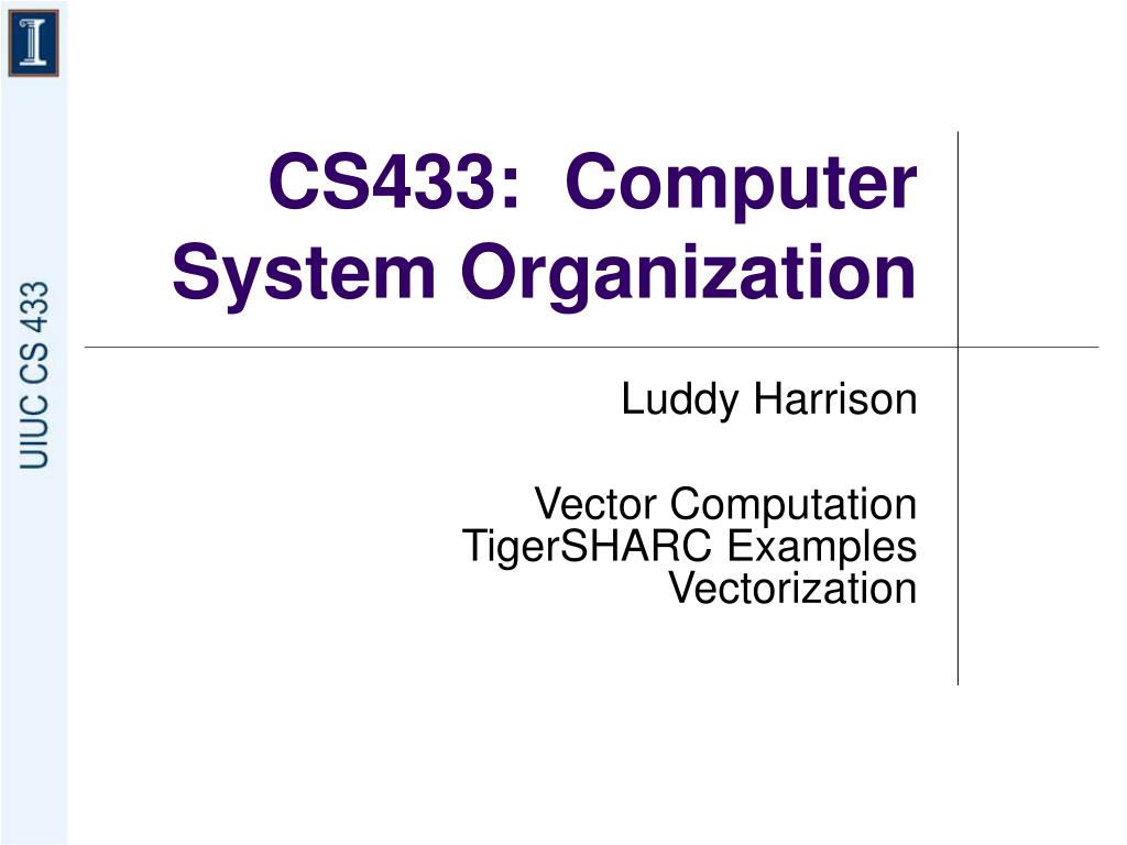 PPT CS433 Computer System Organization PowerPoint Presentation, free