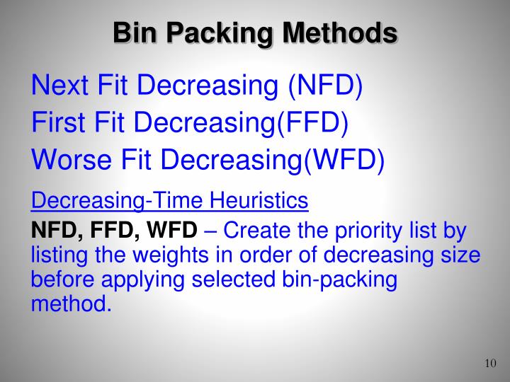 PPT Bin Packing PowerPoint Presentation ID6543629