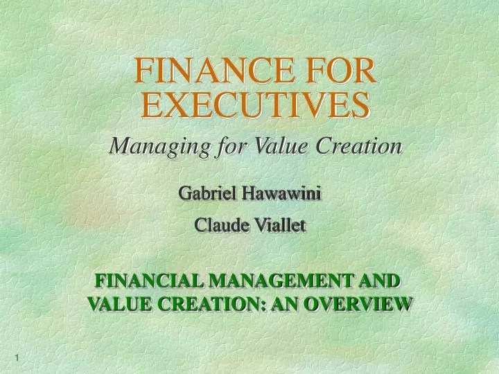 PPT FINANCE FOR EXECUTIVES Managing for Value Creation PowerPoint