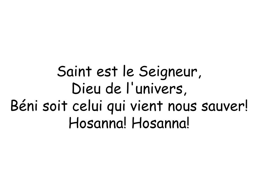PPT Saint est le Seigneur, Dieu de l'univers, Béni soit celui qui