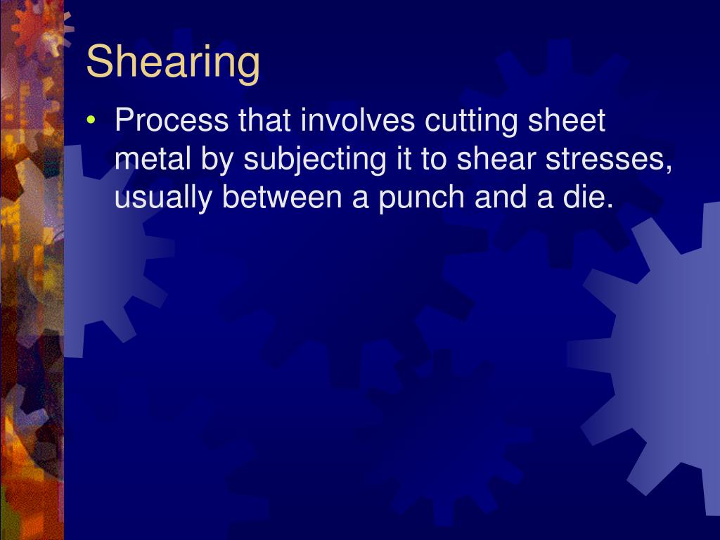PPT Sheet Metal Forming Processes PowerPoint Presentation, free