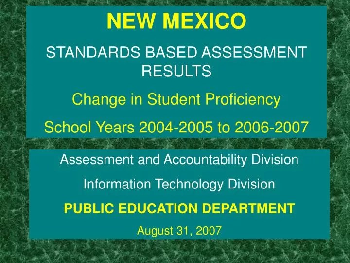 PPT NEW MEXICO STANDARDS BASED ASSESSMENT RESULTS Change in Student
