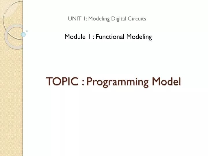 PPT TOPIC Programming Model PowerPoint Presentation, free download