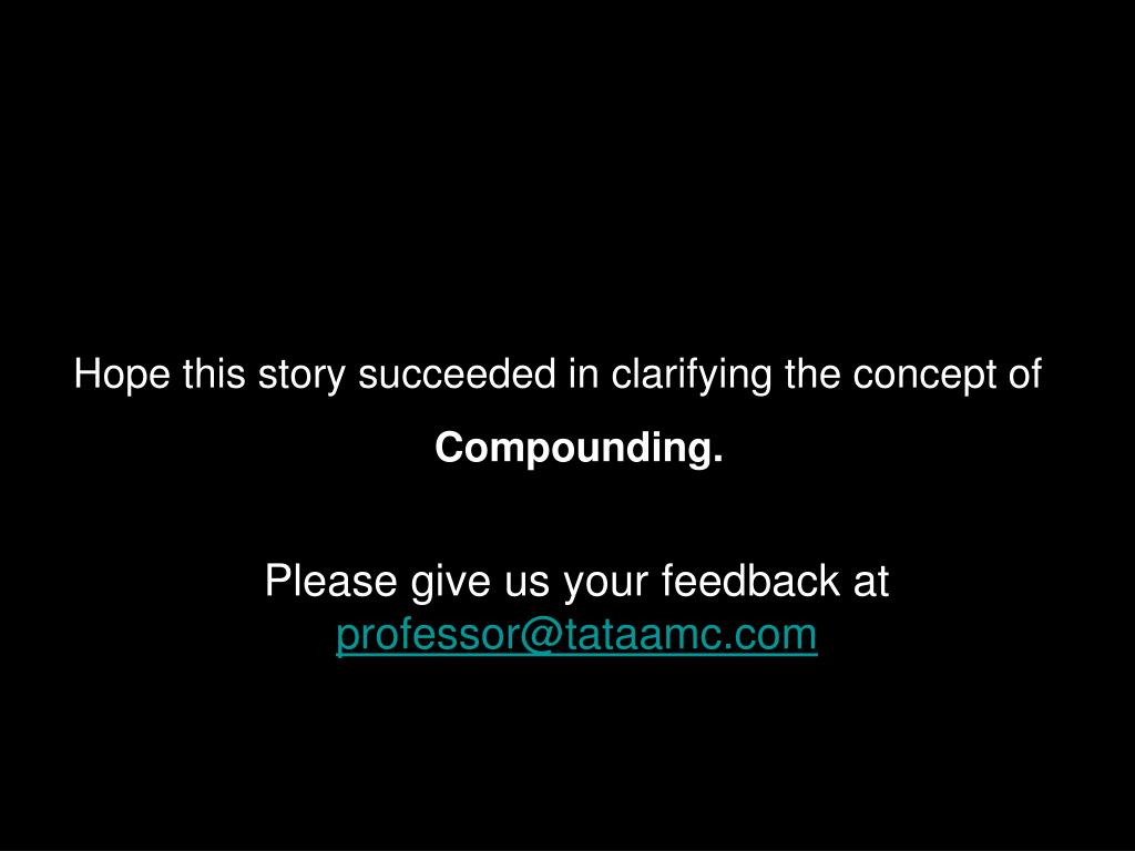 PPT Compounding refers to generating earnings from previous earnings