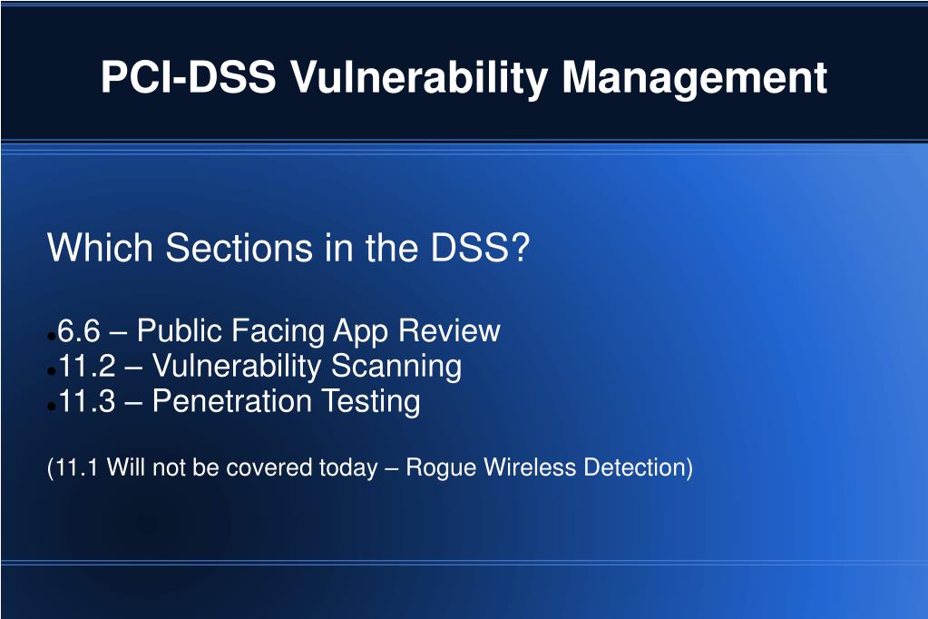 PPT Approaches to meeting the PCI Vulnerability Management and