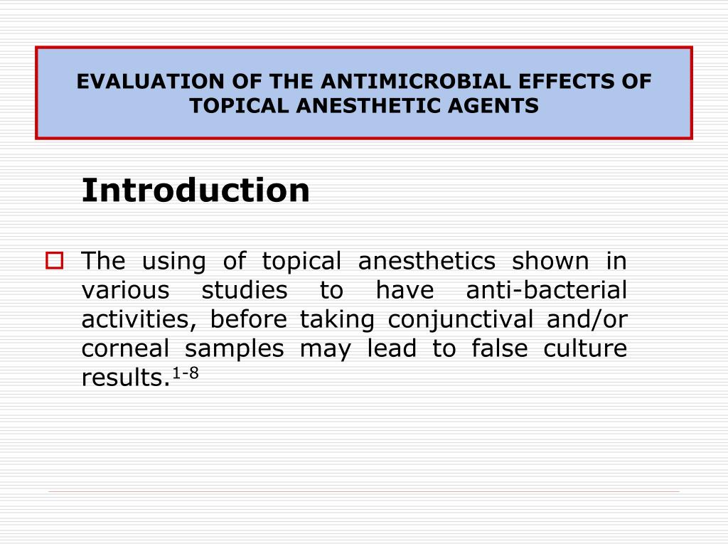 PPT EVALUATION OF THE ANTIMICROBIAL EFFECTS OF TOPICAL ANESTHETIC