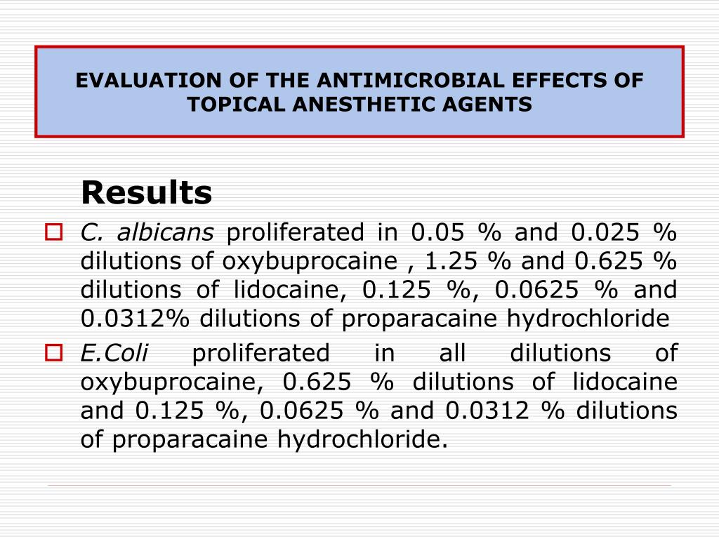 PPT EVALUATION OF THE ANTIMICROBIAL EFFECTS OF TOPICAL ANESTHETIC
