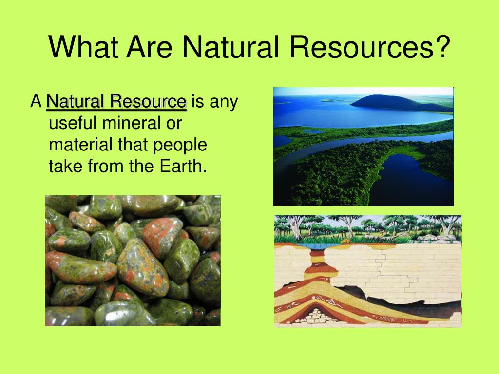What Is Natural Resources Of at Stefanie Medley blog
