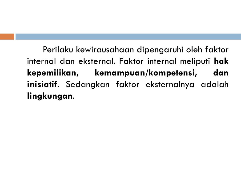 PPT FAKTOR PEMICU, PENYEBAB KEGAGALAN DAN KEBERHASILAN WIRAUSAHA