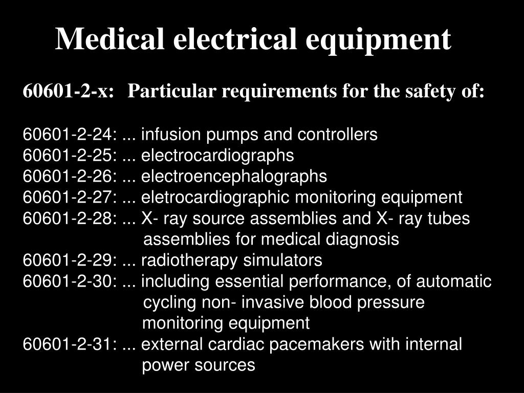 PPT Medical electrical equipment 606011 General requirements for