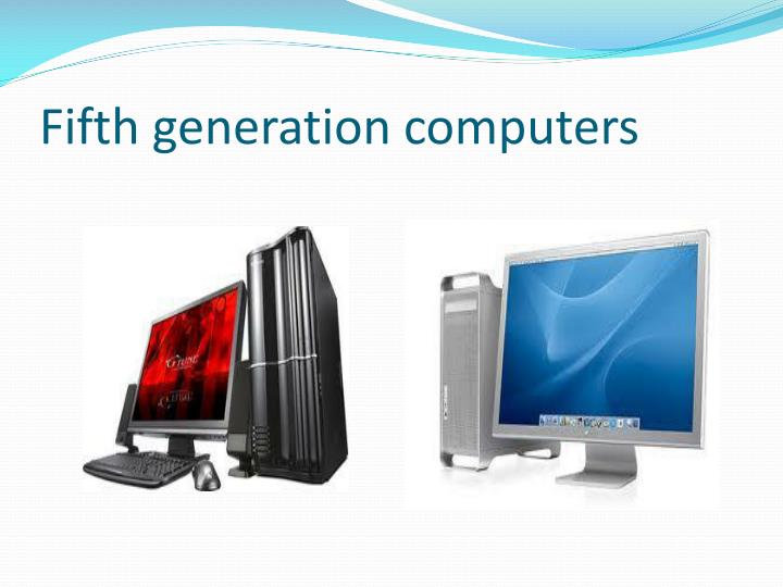 PPT The Five Generations of Computers PowerPoint Presentation ID
