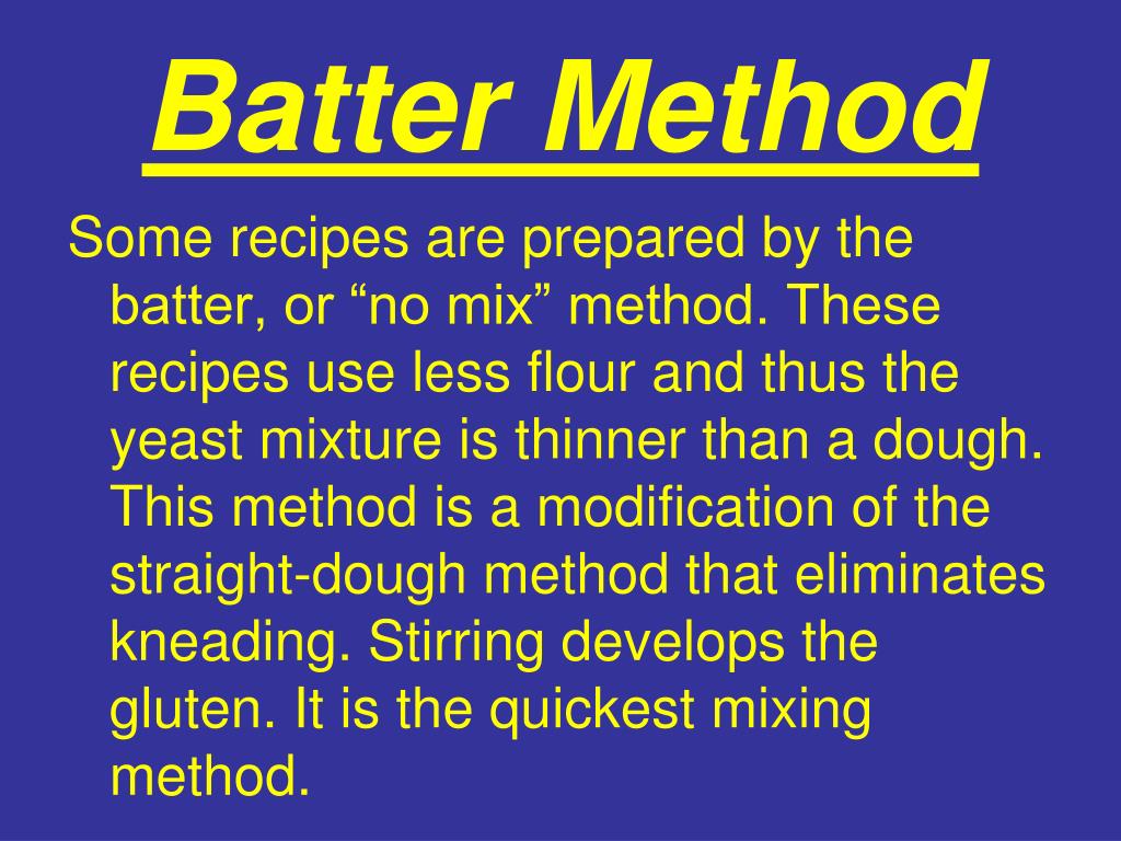 PPT Mixing Methods for Yeast Breads PowerPoint Presentation, free