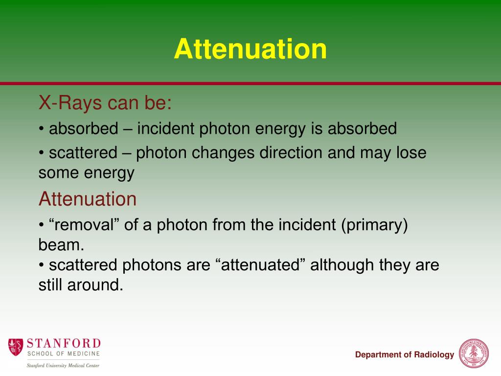PPT Physics Board Review XRay Attenuation Interactions of xrays