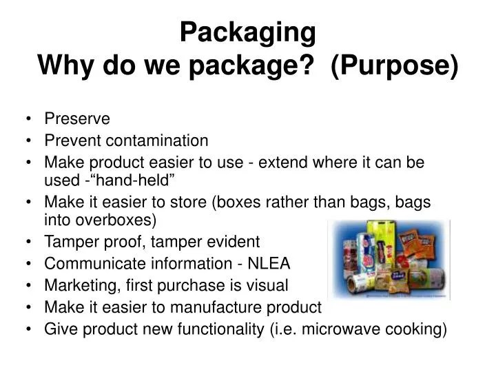 PPT Packaging Why do we package? (Purpose) PowerPoint Presentation