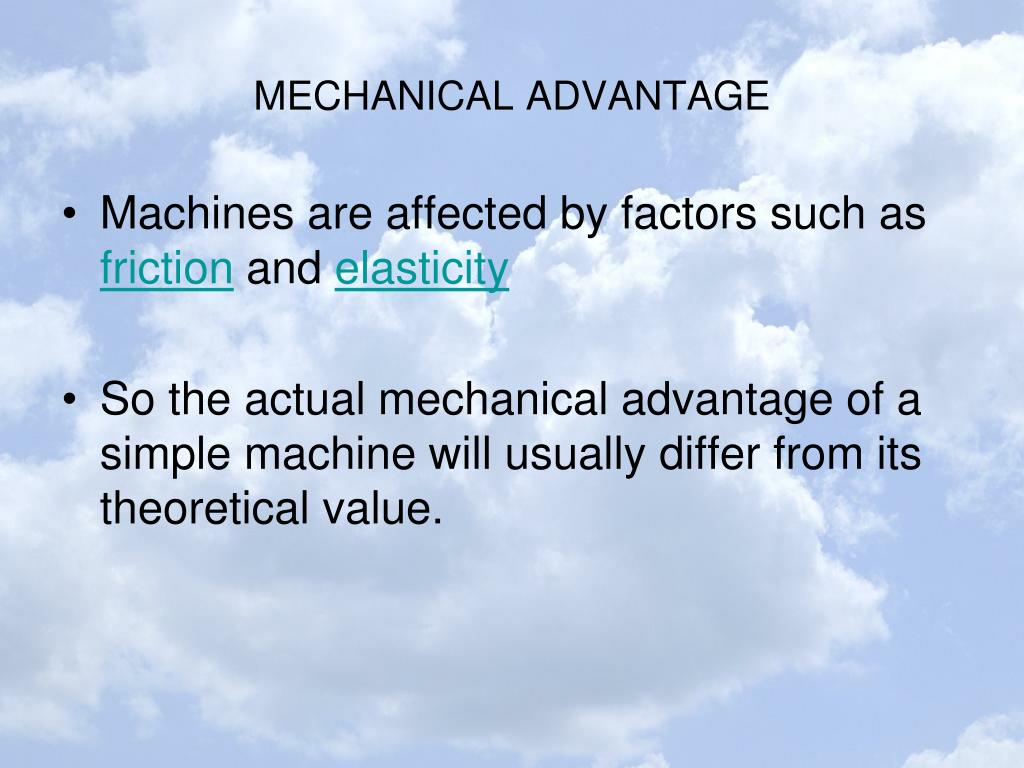 PPT MECHANICAL ADVANTAGE PowerPoint Presentation, free download ID