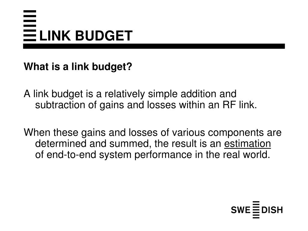 PPT Link budget Course SWEDISH SATELLITE SYSTEMS PowerPoint Presentation ID6594922