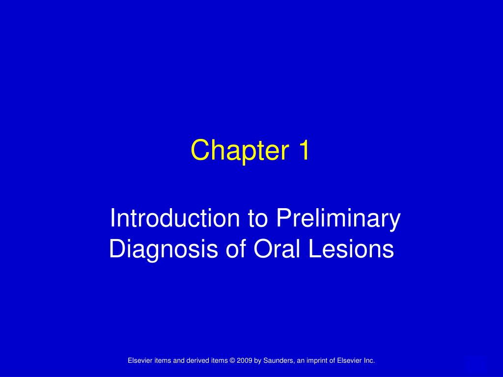 PPT Chapter 1 Introduction to Preliminary Diagnosis of Oral Lesions